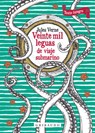 Veinte Mil Leguas de Viaje Submarino - Julio Verne - 9788417127503