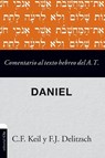 Comentario al texto hebreo del Antiguo Testamento - Daniel Softcover Commen - Carl Friedrich Keil ; Franz Julius Delitzsch - 9788417131609
