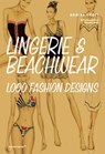 Lingerie & Beachwear - Dorina Croci - 9788417412524