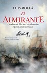 El almirante / The Admiral - MOLLA ,  Luis - 9788417418144