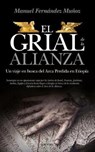 El grial de la Alianza / The Grail of the Covenant - MUNOZ ,  Manuel Fernandez - 9788417418168