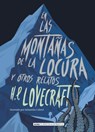 SPA-LAS MONTANAS DE LA LOCURA - H. P. Lovecraft - 9788417430047