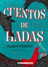 Cuentos de Hadas - Charles Perrault - 9788417430597