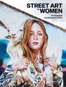Street Art by Women: 50+ Essential Contemporary Artists - Diego Lopez - 9788417656973
