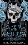 Maniscalco, K: Reino de los malditos Los siete circulos - Kerri Maniscalco - 9788417854737