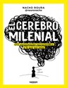 SPA-CEREBRO MILENIAL / THE MIL - Nacho Roura - 9788418040108