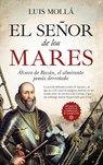 El Seor de Los Mares - MOLLA AYUSO,  Luis - 9788418089947