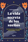 SPA-VIDA SECRETA DE LOS SUENOS - Melinda Powell - 9788418223365