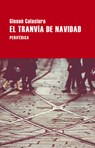 El Tranvía de Navidad - Giosuè Calaciura - 9788418264733