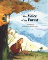 The Voice of the Forest - Susanna Isern - 9788418302985