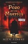 El pozo de los muertos - Mick Finlay - 9788418623554
