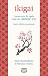 Ikigai - Hector Garcia ; Francesc Miralles - 9788418714078