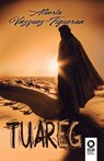 Tuareg - Alberto Vázquez Figueroa - 9788418811982
