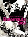 Oesterheld, H: Eternauta 1969 / The Eternaut - Héctor Germán Oesterheld - 9788418897047