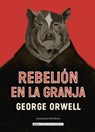 Rebelión En La Granja - Eric Arthur Blair - 9788418933394