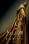 The King in Yellow - Robert W. Chambers - 9788418938320
