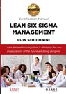 Lean Six Sigma Management. Certification Manual - Luis Socconini - 9788419109019