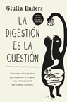 Digestion Es La Cuestion, La -V3* - Giulia Enders - 9788419130341