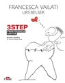 3STEP Prostodoncia aditiva - Urs Belser ; Francesca Vailati - 9788419156617