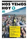 Nos vemos hoy 1 - Edicion hibrida - Edicion inglesa - Libro del estudiante. A1 - Eva Maria Lloret Ivorra ; Bibiana Wiener ; Rosa Ribas - 9788419273208