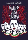 Mujer, Vida, Libertad / Woman, Life, Freedom - Marjane Satrapi - 9788419437495