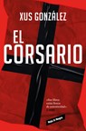 El Corsario / The Corsair - Xus González - 9788419437969