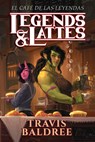 SPA-CAFE DE LAS LEYENDAS / LEG - Travis Baldree - 9788419449580