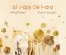 El El viaje de Nala - Nria Parera - 9788419464040