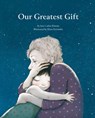 Our Greatest Gift - José Carlos Román - 9788419464149