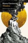 Cartarescu, M: Theodoros - Mircea Cartarescu - 9788419581655