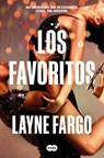 Los Favoritos / The Favorites - Layne Fargo - 9788419835185