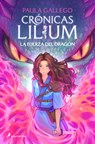 La Fuerza del Dragón / The Dragon's Strength - Paula Gallego - 9788419868381