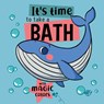 It's Time to Take a Bath: Volume 3 - Alicia Teba - 9788419898012