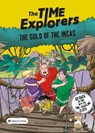 The Gold of the Incas: The Time Explorers 4 Volume 4 - Jordi Ortiz - 9788419898159