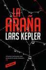 La Araña / The Spider - Lars Kepler - 9788419940001