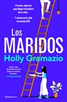 Los Maridos / The Husbands - Holly Gramazio - 9788419965165