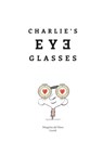Charlie's Eyeglasses - Margarita del Mazo - 9788419974938