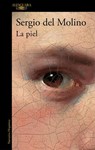 La piel / Skin - Sergio Del Molino - 9788420438924