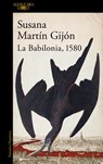 Martin Gijon, S: Babilonia 1580 - Susana Martin Gijon - 9788420470443