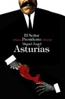 EL SENOR PRESIDENTE - MIGUEL ANG ASTURIAS - 9788420676630