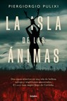 La Isla de Las Ánimas / The Island of Souls - Piergiorgio Pulixi - 9788425363283