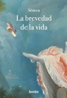Brevedad de la Vida, La - Séneca - 9788425451041