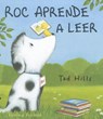 Roc aprende a leer - Tad Hills - 9788426138286