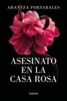 Asesinato En La Casa Rosa / Murder in the Pink House - Arantza Portabales - 9788426426710