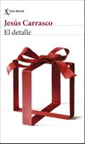 El detalle - Jesús Carrasco - 9788432249938