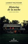 Historias de la Noche - Laurent Mauvignier - 9788433924391