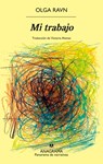 Mi Trabajo - Olga Ravn - 9788433947949