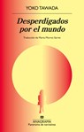 Desperdigados Por El Mundo - Yoko Tawada - 9788433949028