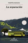 La Separacion - Martin Kohan - 9788433949240
