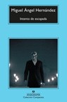 Intento de Escapada - Miguel Angel Hernandez - 9788433960696